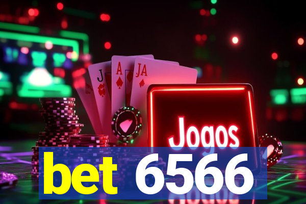 bet 6566